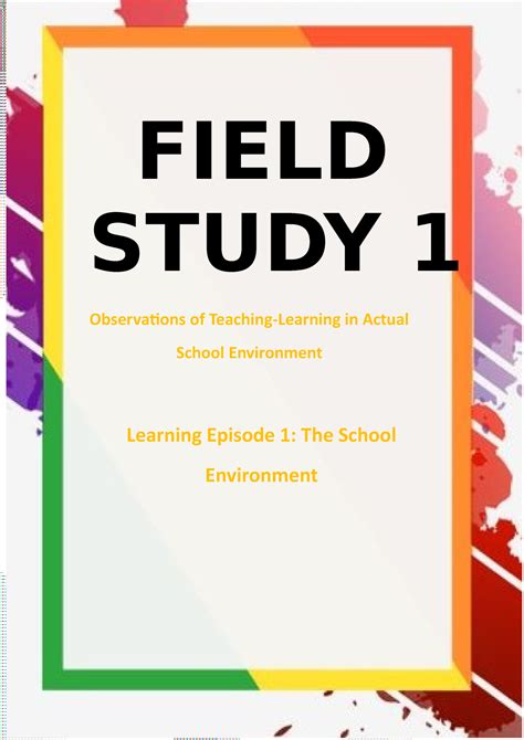 field study  observation  teaching learning  actual school environment field study