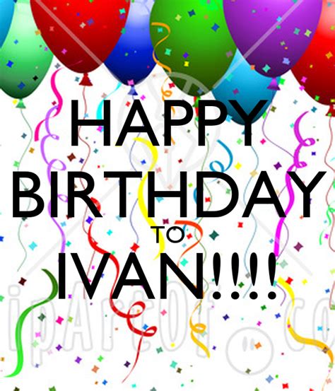 happy birthday  ivan poster felicia  calm  matic