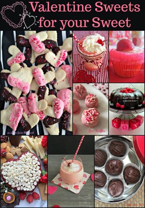 Valentine Sweets For Your Sweet An Affair From The Heart