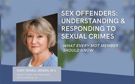 Sex Offenders Understanding And Responding To Sexual Crimes Fairfield