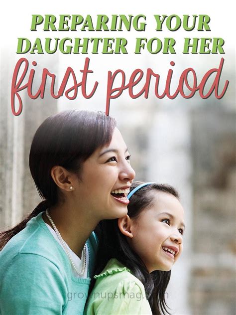 Preparing Your Daughter For Her First Period Magazines