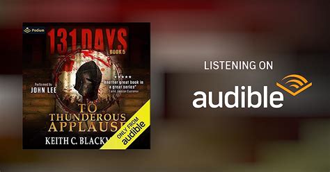 To Thunderous Applause By Keith C Blackmore Audiobook