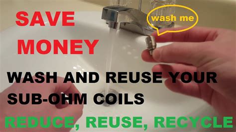 clean  coils wash  reuse  ohm coils save  money