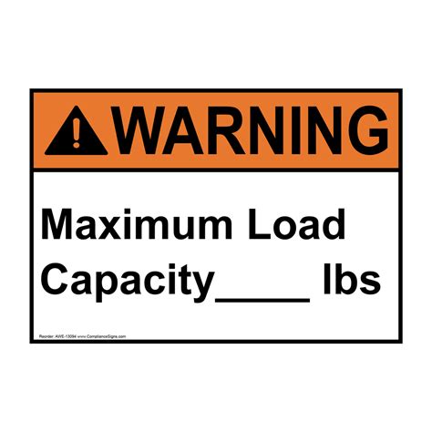 ansi warning maximum load capacity lbs sign awe  capacity