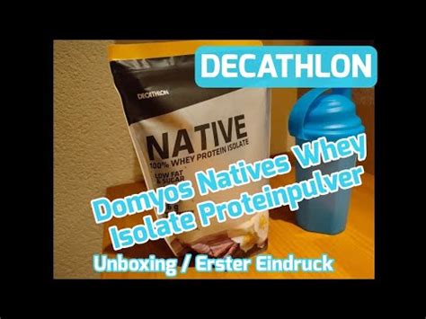decathlon domyos natives whey isolate proteinpulver vanille geschmack unboxing erster
