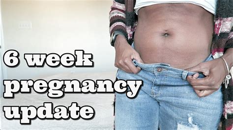6 week pregnancy update youtube