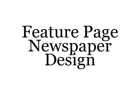 taje newspaper feature page design