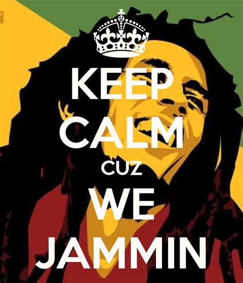 Keep Calm Cuz We Jammin Rasta Party Caribbean Party Jamaican Party