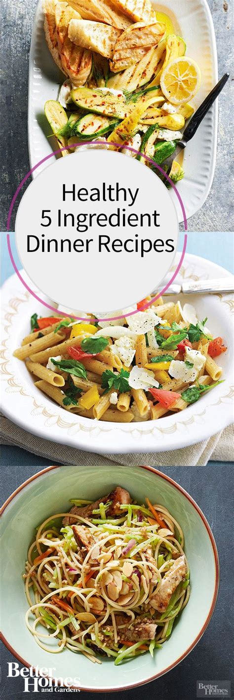 healthy  ingredient dinner recipes  save time  calories