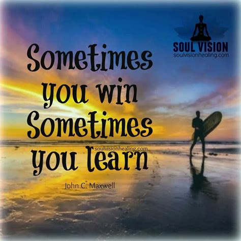 Live And Learn Always Learning Visions Inspirational