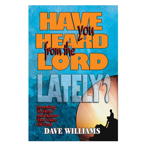heard   lord  book dave williams ministries