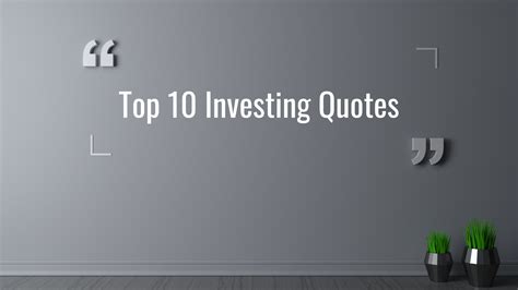 top  investing quotes  investor