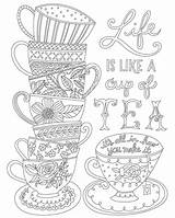 Coloring Pages Tea Cup Coffee Doodle Quotes Book Cups Life Printable Make Stack Sheets Colouring Template Adults Adult Patterns Teacup sketch template
