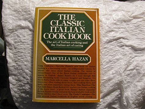 The Classic Italian Cookbook By Marcella Hazan Pan Macmillan Isbn