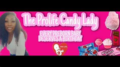 The Prolife Candy Lady Home