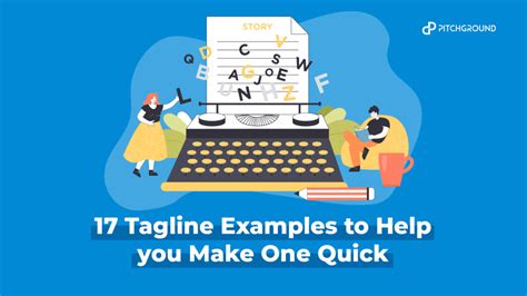tagline examples      quickly