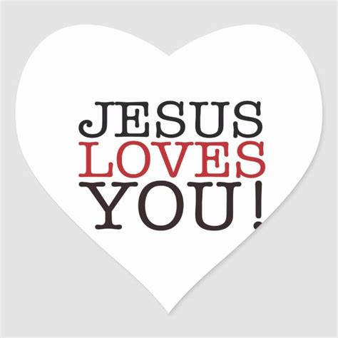 jesus loves  heart sticker zazzlecom   jesus loves
