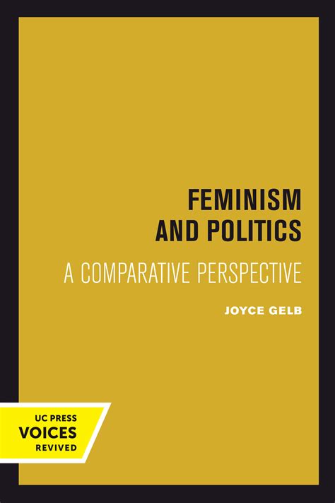 Feminism And Politics By Joyce Gelb Paperback University Of