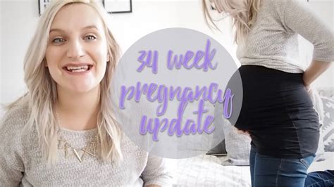 34 Week Pregnancy Update Youtube