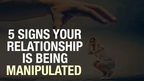5 signs your relationship is being manipulated