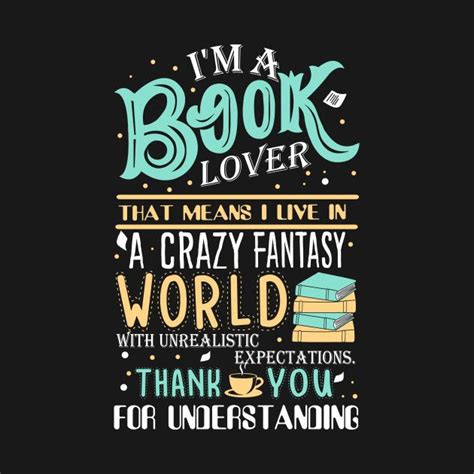 im  book lover  means     crazy fantasy world