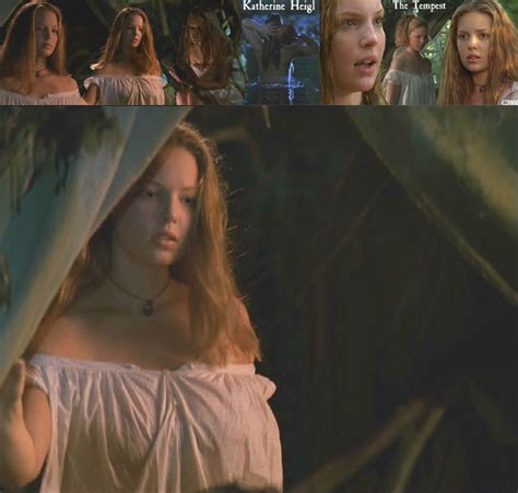 Naked Katherine Heigl In The Tempest