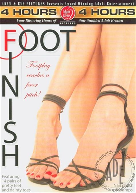 foot finish adam and eve unlimited streaming at adult