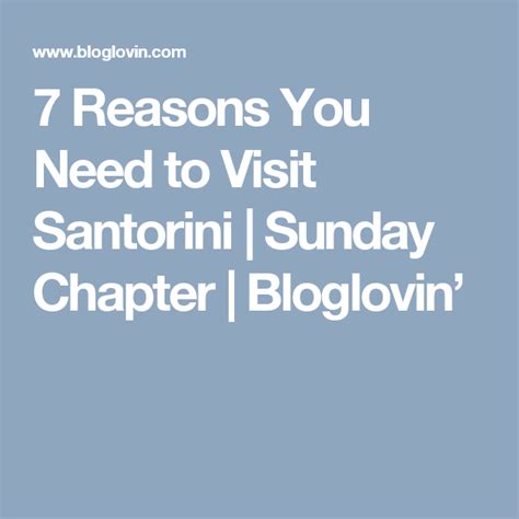 7 Reasons You Need To Visit Santorini Sunday Chapter Bloglovin