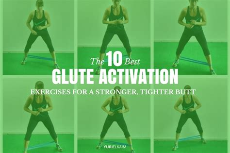 the 10 best glute activation exercises for a stronger tighter butt