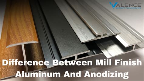 uncovering  difference  mill finish aluminum  anodizing