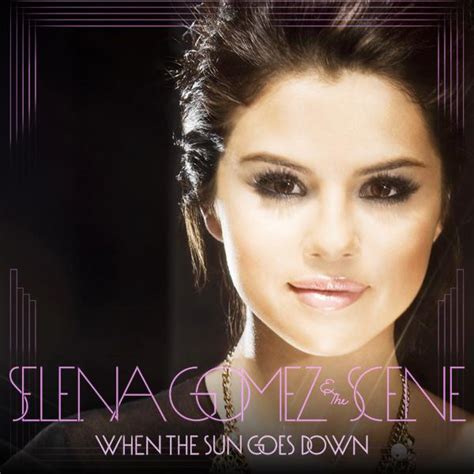 Image When The Sun Goes Down  Selena Gomez Wiki Fandom Powered