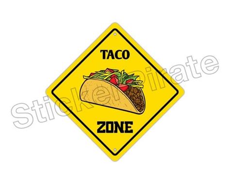 taco zone    aluminum novelty sign cute signs tacos novelty signs