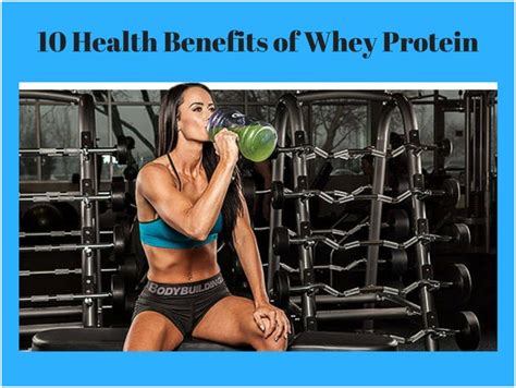 10 Health Benefits Of Whey Protein Blogging Site For