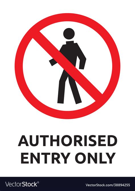 authorised entry  sign royalty  vector image