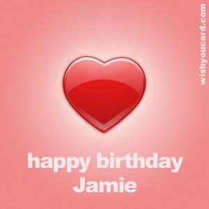 happy birthday jamie   cards