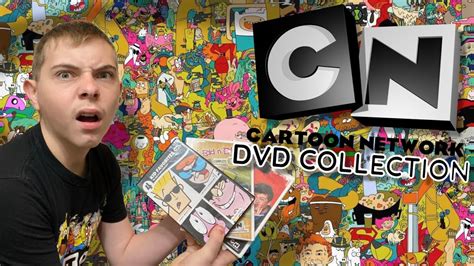entire cartoon network dvd collection youtube