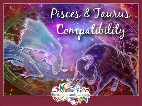 Taurus And Pisces Compatibility Friendship Love And Sex