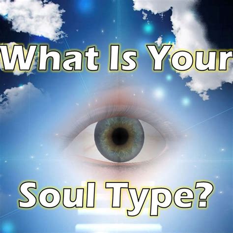quiz    soul types  type    daily feed