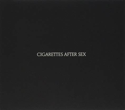 Cigarettes After Sex By Uk Cds And Vinyl