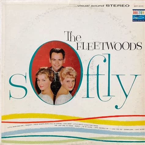 softly Álbum de the fleetwoods letras