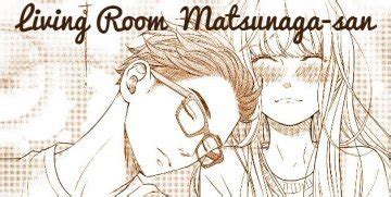 living room matsunaga san  gimmick shoujo manga reviews