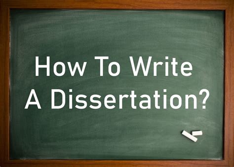 write  dissertation     top tips    write