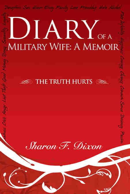 Read Diary Of A Militay Wife A Memoir Online By Sharon