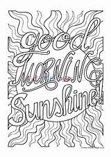 Colouring Morning Sunshine Good Pages Activity Quotes Village Explore sketch template