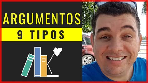 Tipos De Argumentos Aprenda 9 Tipos De Argumentos Para Usar No Tcc