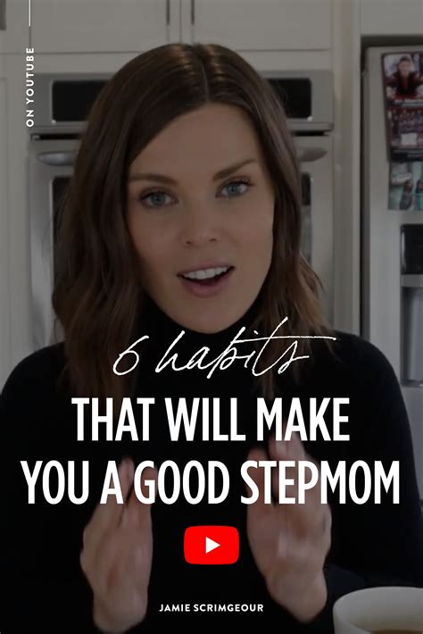 6 Habits That Will Make You A Good Stepmom Step Moms Step Mom Advice