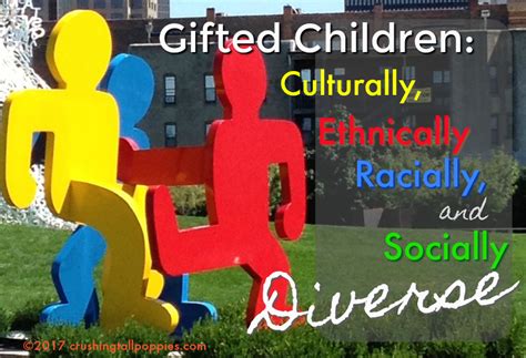 gifted children culturally ethnically racially  socially diverse