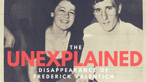 mysterious disappearance  frederick valentich youtube