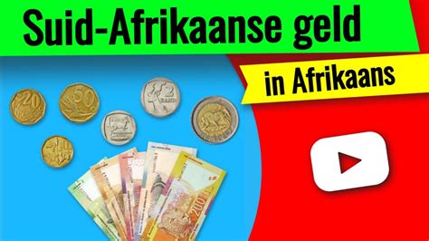 leer van geld leer van suid afrikaanse geld  afrikaans youtube