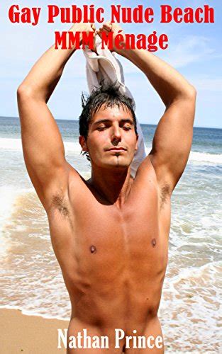 Amazon Gay Public Nude Beach Mmm Ménage Gay Exhibitionist Erotica